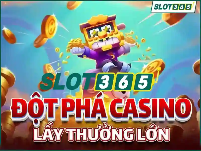 Slot365 - Nền tảng khe cắm trực tuyến nổi bật