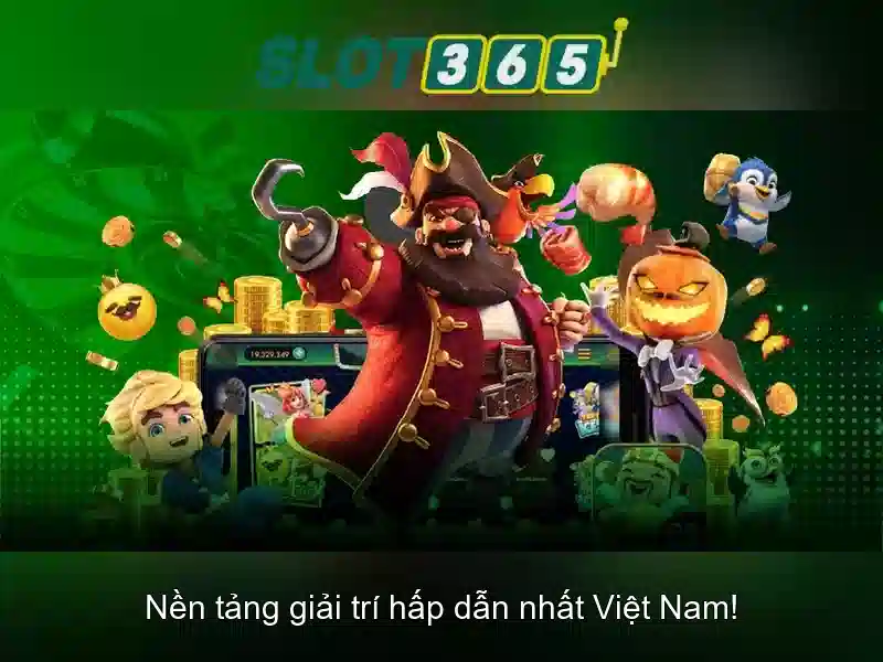 Slot365: Trải nghiệm chơi slots trực tuyến tuyệt đỉnh